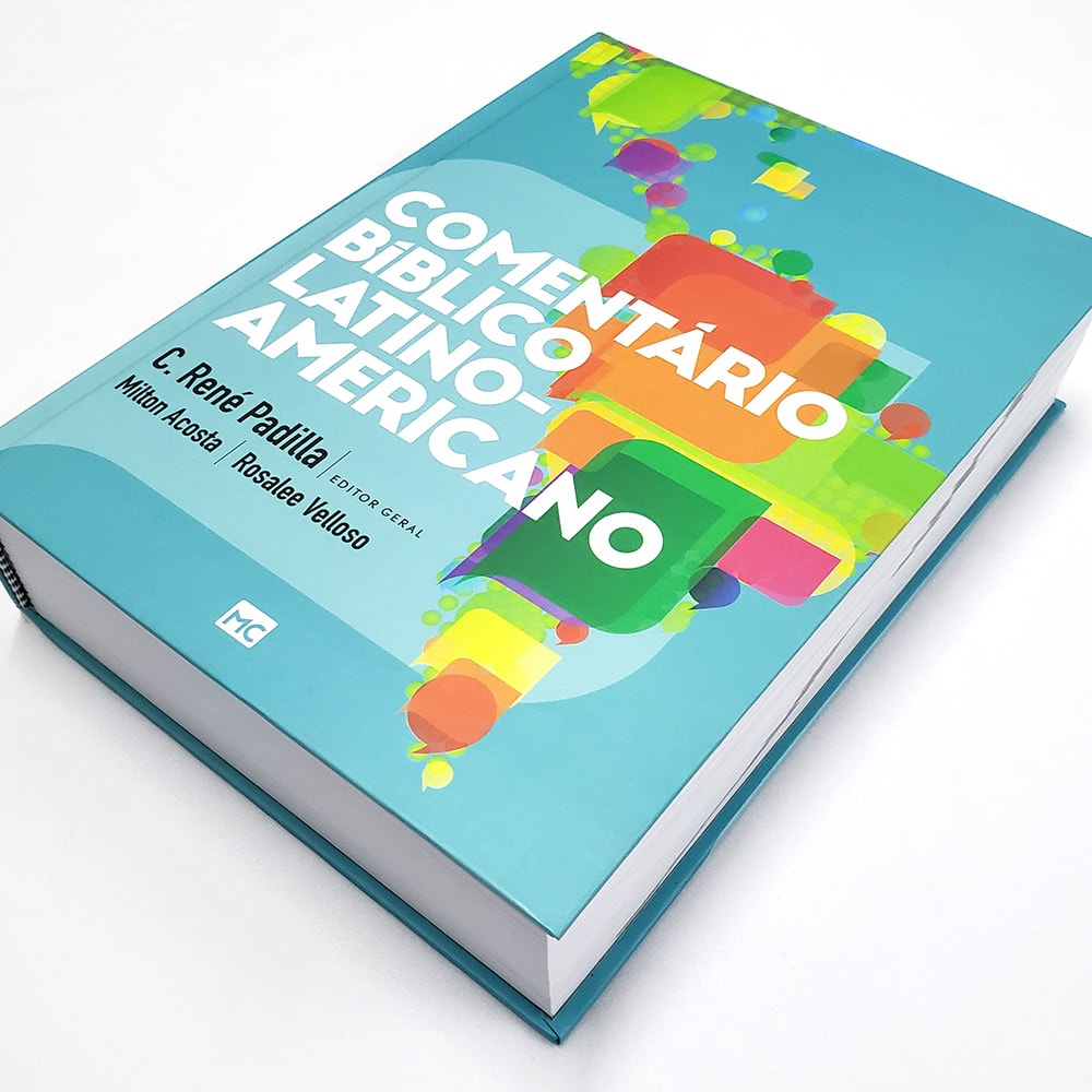 Comentário Bíblico Latino-Americano | C René Padilla