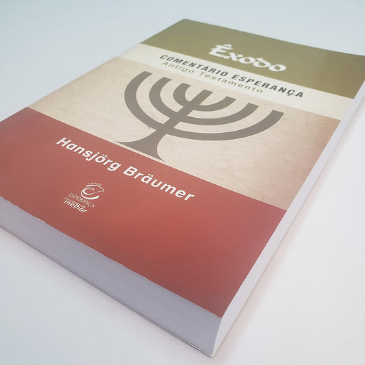 Êxodo | Comentário Esperança |Hansjörg Bräumer