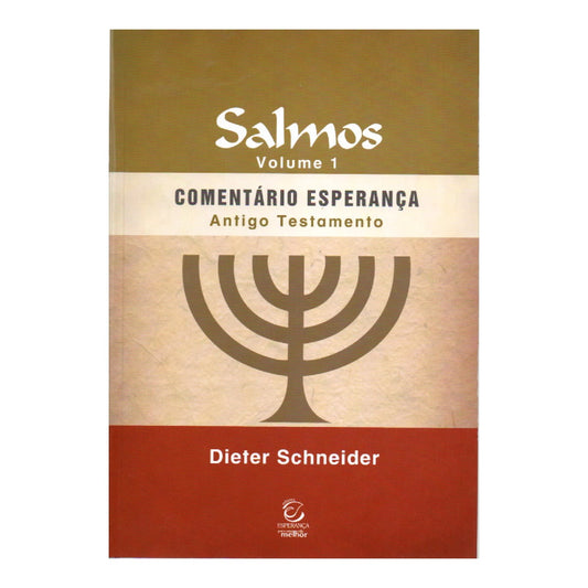 Salmos Vol 1 | Comentário Esperança | Dieter Schneider