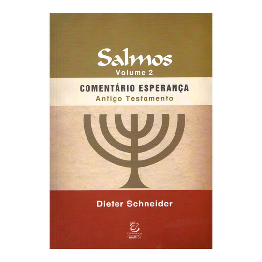 Salmos Vol 2 | Comentário Esperança | Dieter Schneider