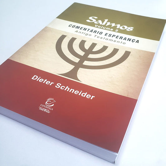 Salmos Vol 2 | Comentário Esperança | Dieter Schneider