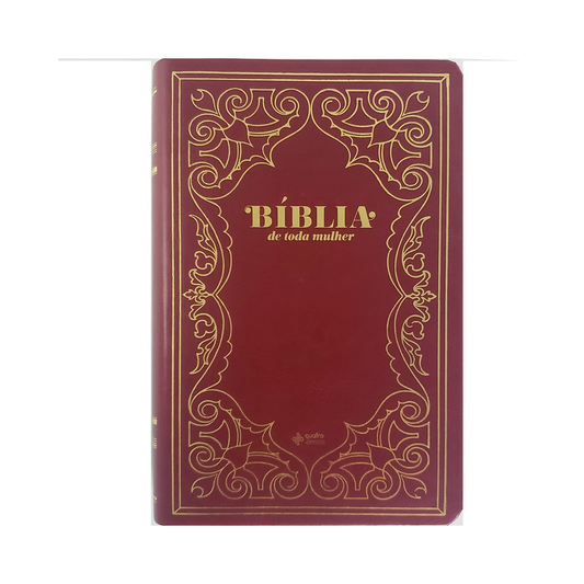 Bíblia de Toda Mulher | NAA | Capa Luxo Vinho