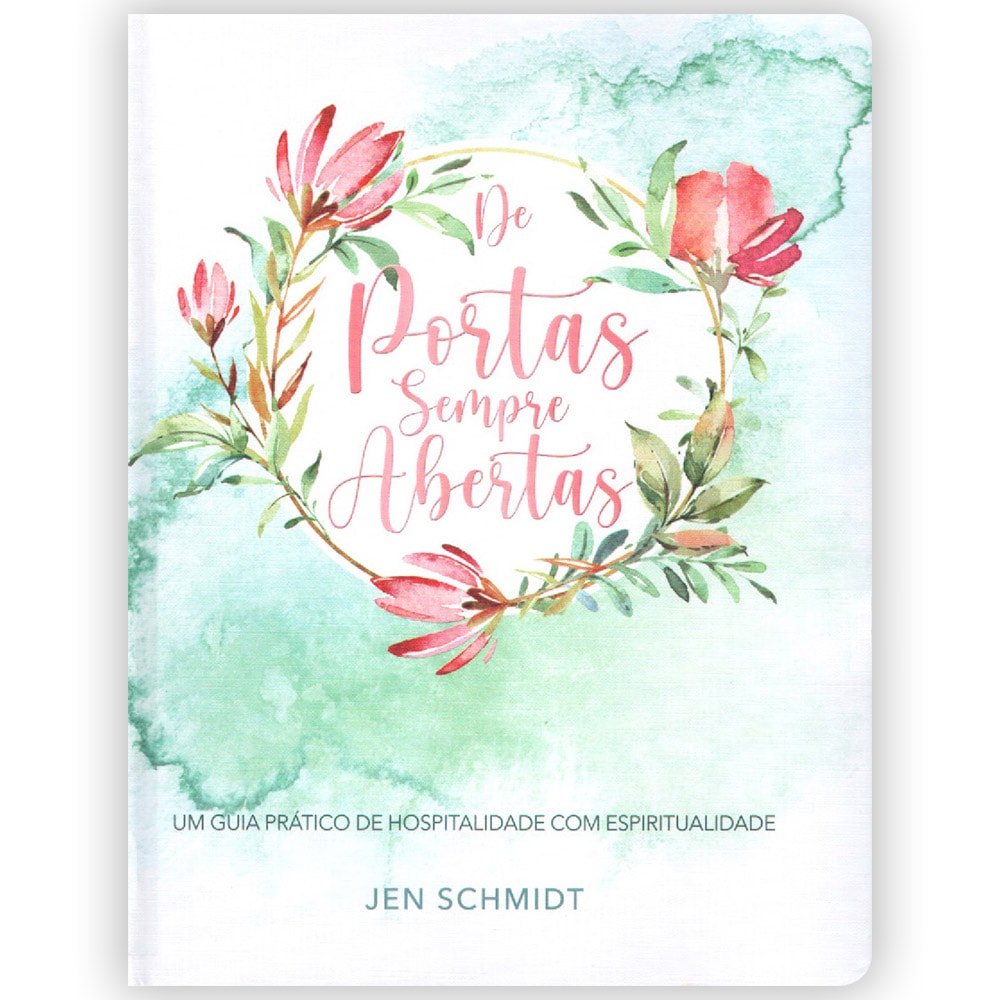 De Portas Sempre Abertas | Jen Schmidt