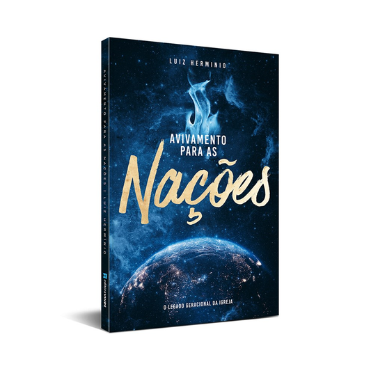 Avivamento para as Nações | Luiz Hermínio