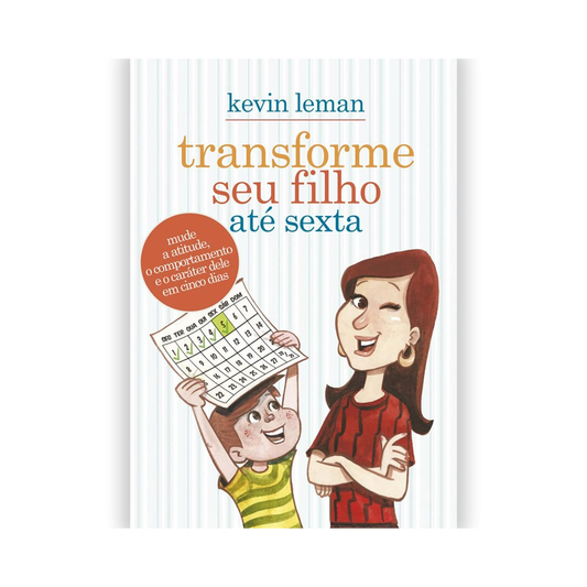 Transforme seu Filho até Sexta | Kevin Leman