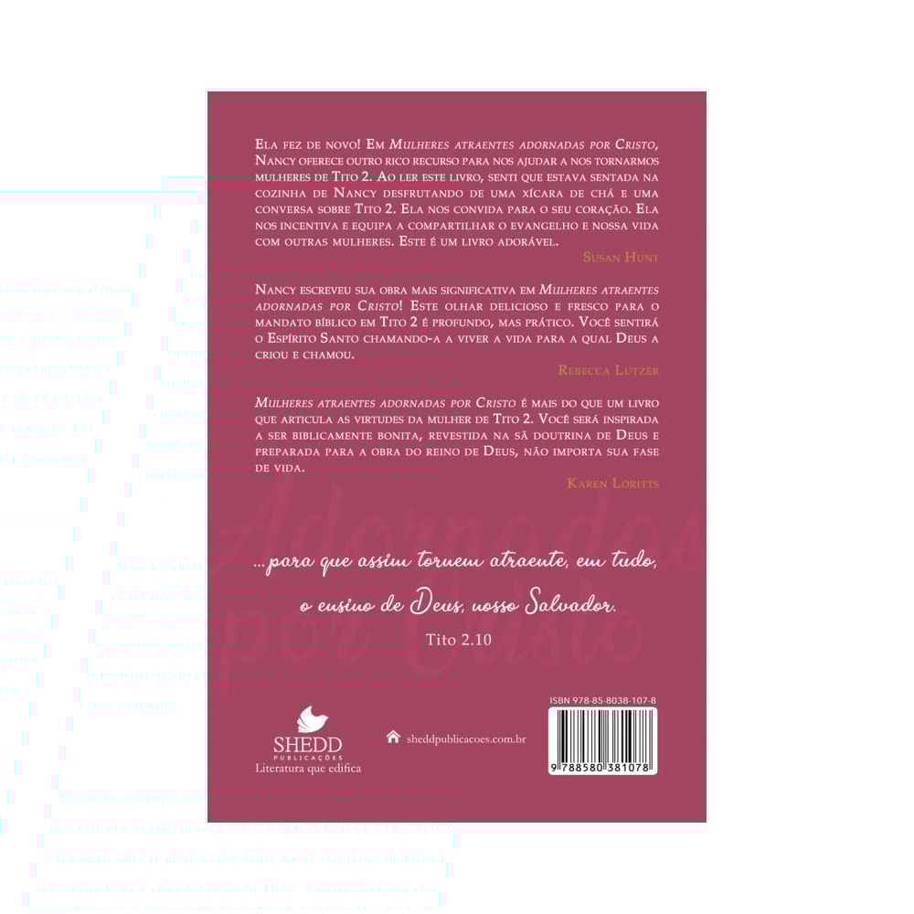 Mulheres Atraentes Adornadas por Cristo | Narcy DeMoss Wolgemuth