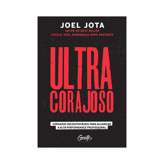 Ultracorajoso | Joel Jota