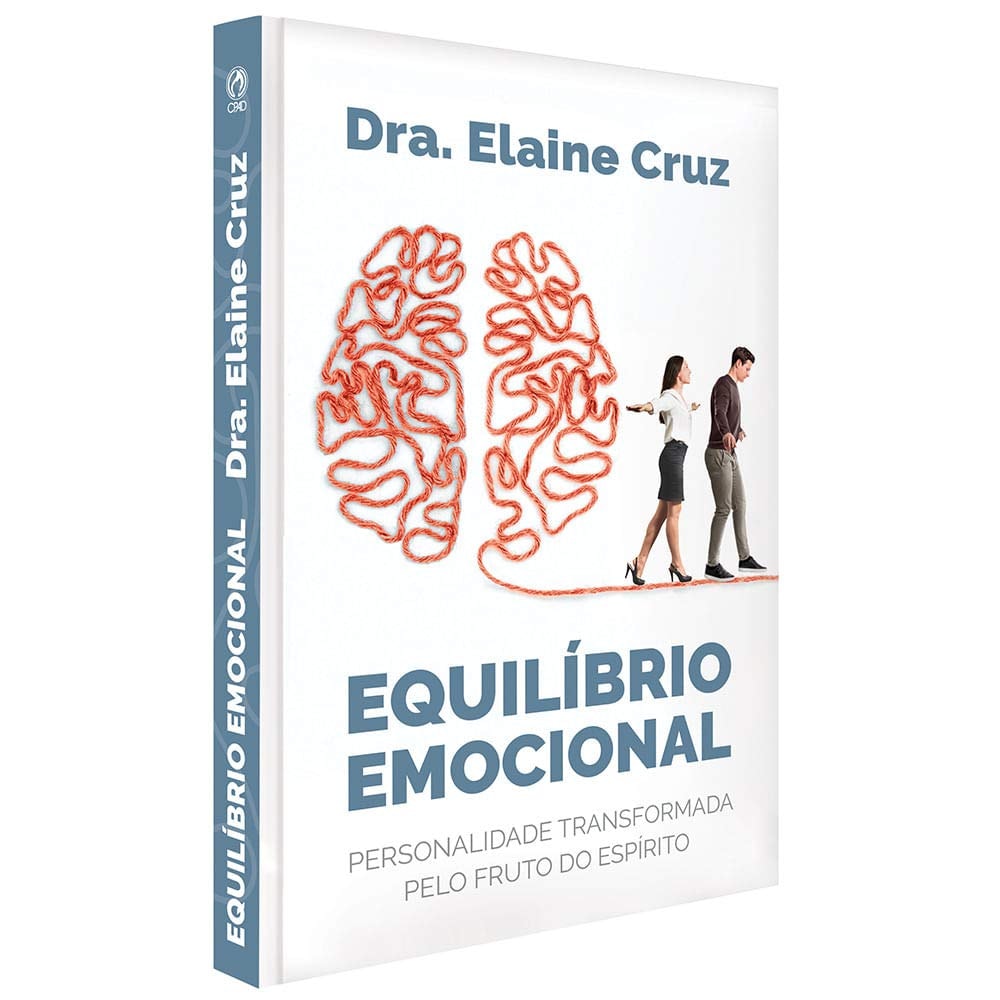 Equilíbrio Emocional | Dra Elaine Cruz