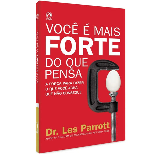 Você É Mais Forte Do Que Pensa | Dr Les Parrott