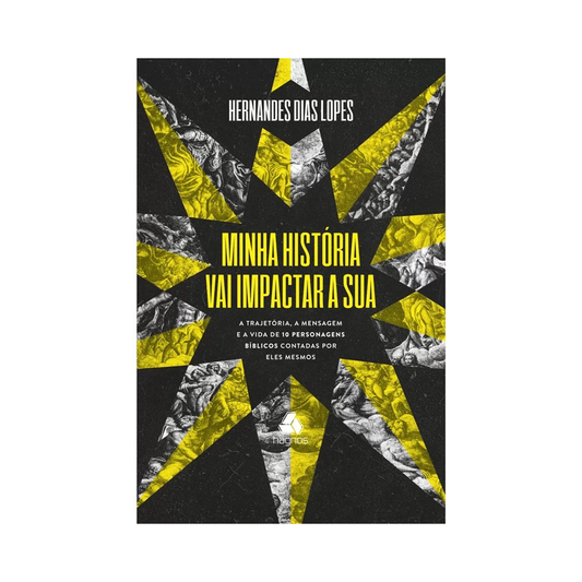 Minha Historia Vai Impactar A Sua | Hernandes Dias Lopes