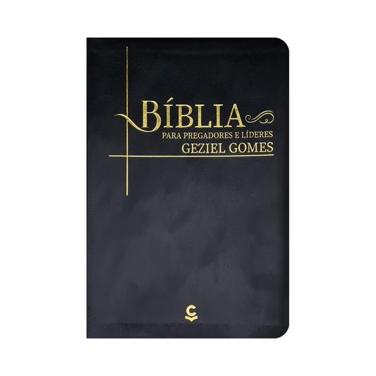Bíblia Para Pregadores e Líderes Geziel Gomes | ARC | Capa Luxo Preta