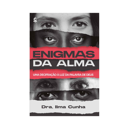 Enigmas da Alma | Dra Ilma Cunha
