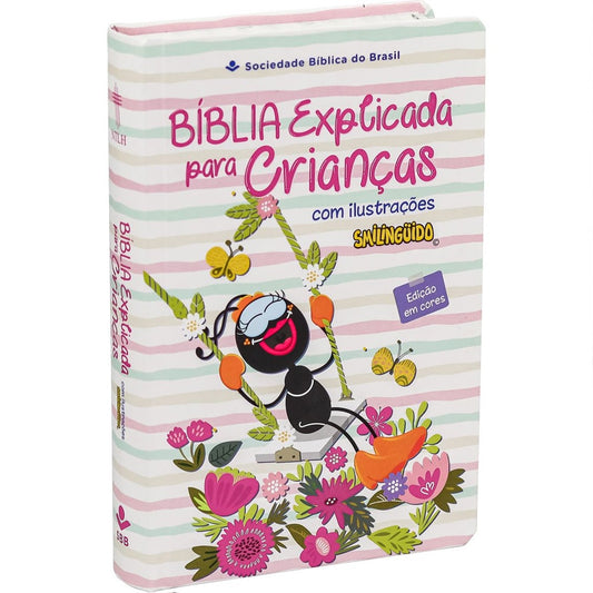 Bíblia Explicada Para Crianças | Smilinguido| NTLH | Capa Dura Rosa