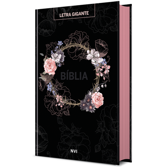 Bíblia Sagrada Flores Preta | NVI | Letra Gigante | Capa Dura