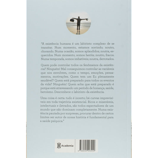 A Fascinante Construção do Eu | Augusto Cury