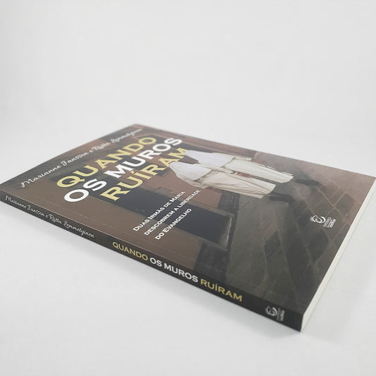 Quando os Muros Ruíram | Marianne Jansson