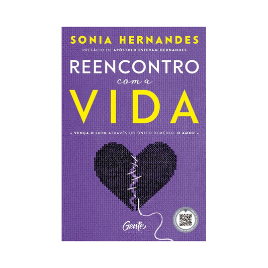 Reencontro com a Vida | Sonia Hernandes