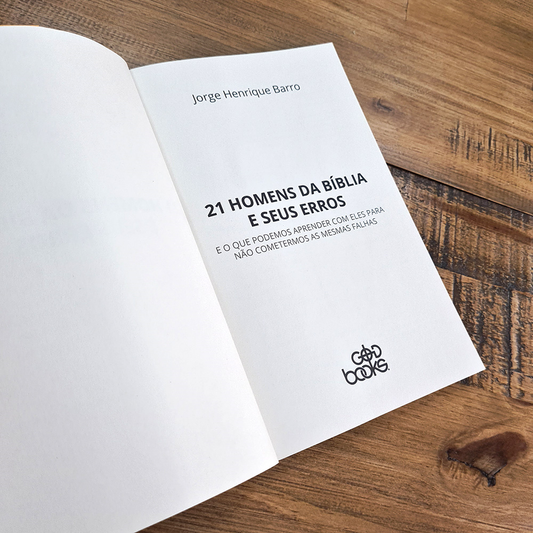 21 Homens da Bíblia e Seus Erros | Jorge Henrique Barro