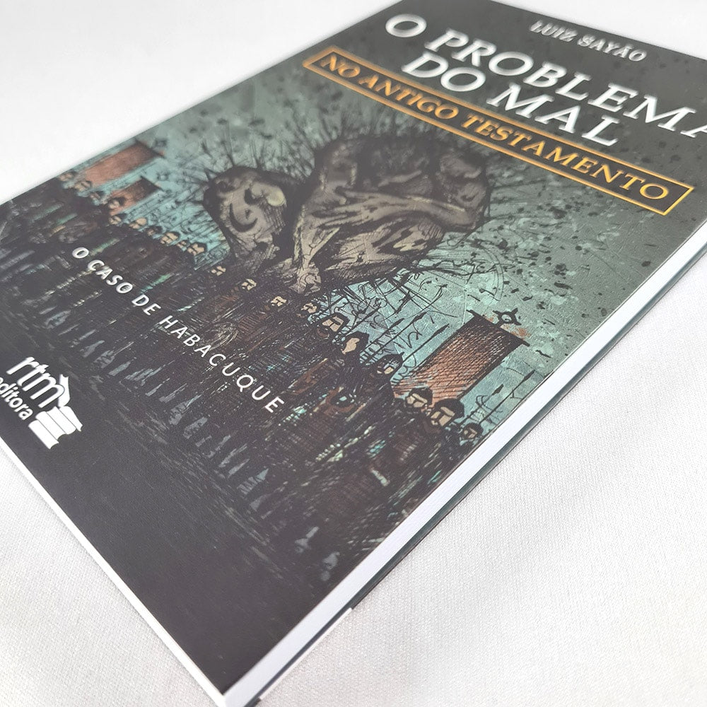 O Problema do Mal no Antigo Testamento | Luiz Sayão