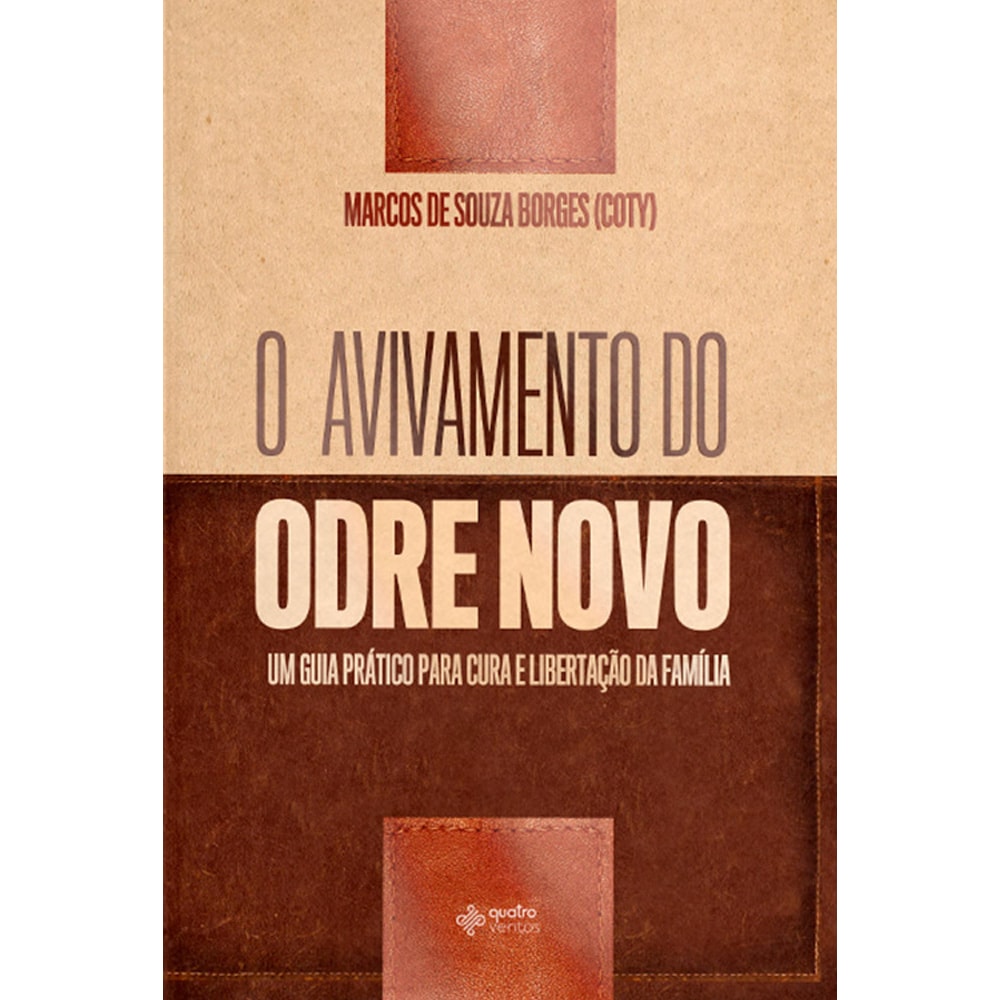 O Avivamento do Odre Novo | Marcos de Souza Borges (Coty)