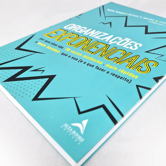 Organizações Exponenciais | Salim Ismail Michael S Malone e Yuri Van Geest