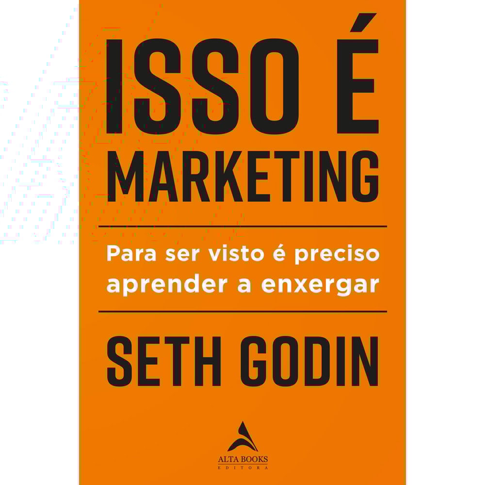 Isso é Marketing | Seth Godin