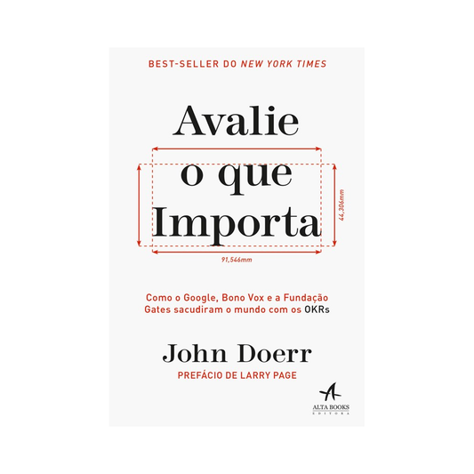 Avalie o que Importa | John Doerr