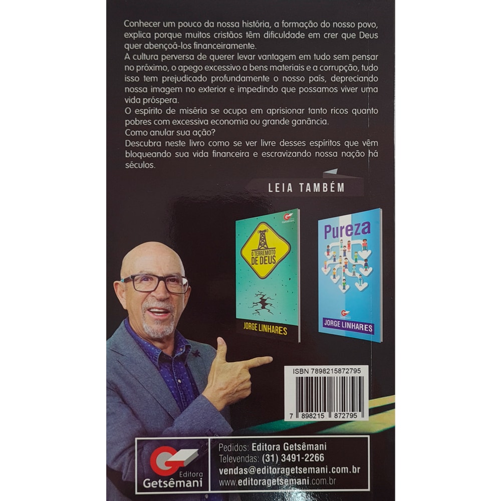 Sanguessuga e o Espirito de Miséria | Jorge Linhares