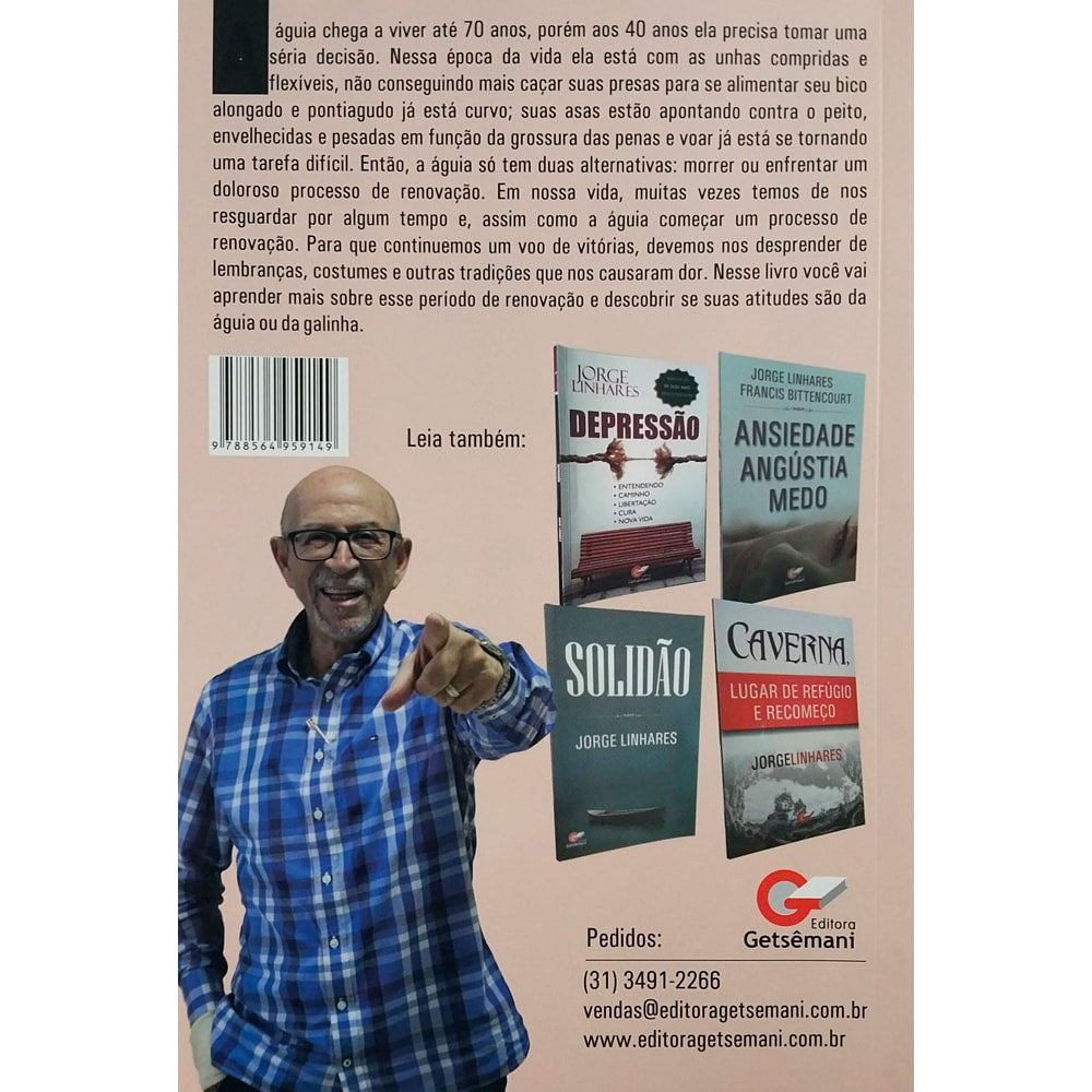 Quem é Você? Águia ou Galinha? | Jorge Linhares