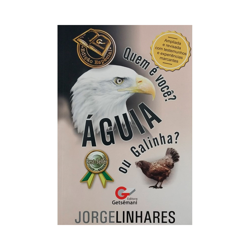 Quem é Você? Águia ou Galinha? | Jorge Linhares