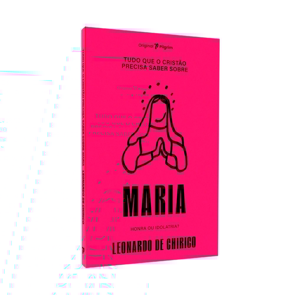 Tudo Que o Cristão Precisa Saber Sobre Maria | Leonardo De Chirico