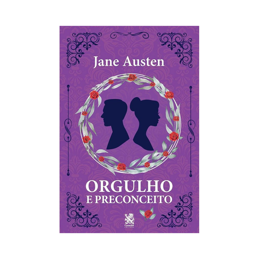 Orgulho e Preconceito | Jane Austen | Camelot