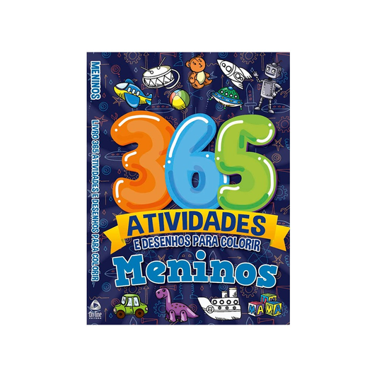 365 Atividades e Desenhos para Colorir | Meninos