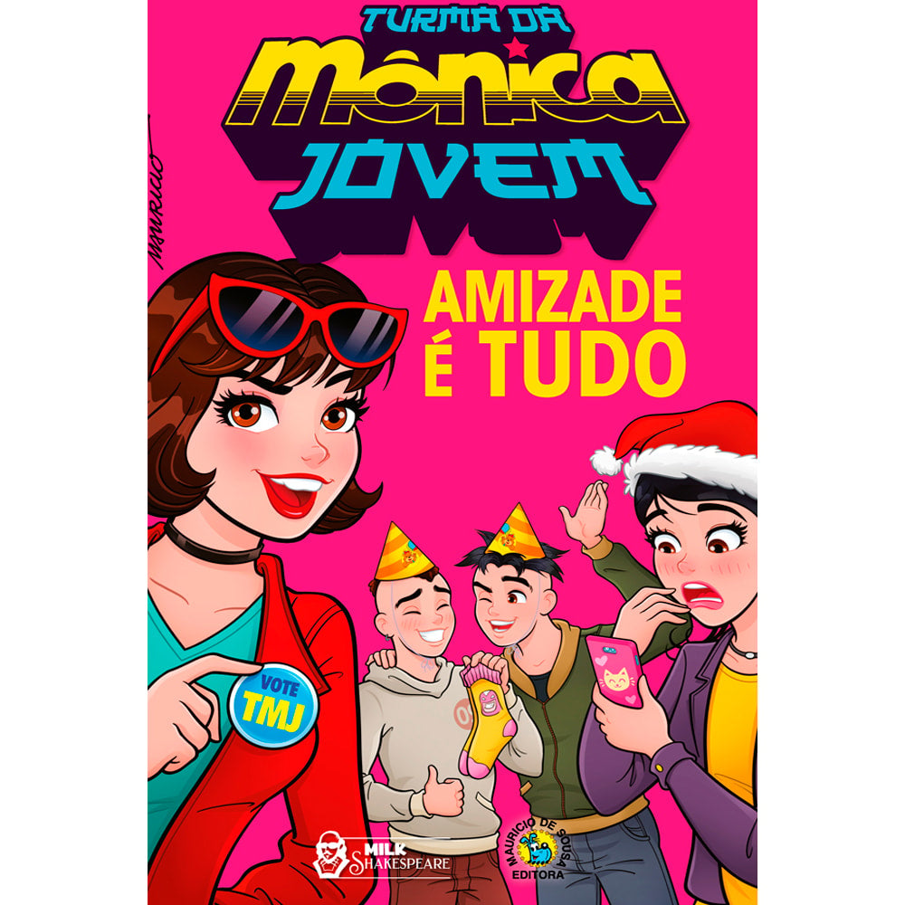 Turma da Mônica Jovem | Amizade é Tudo | Mauricio de Sousa
