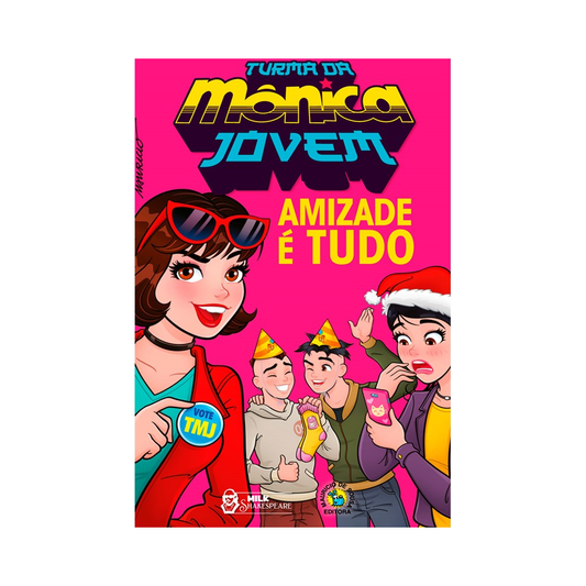 Turma da Mônica Jovem | Amizade é Tudo | Mauricio de Sousa