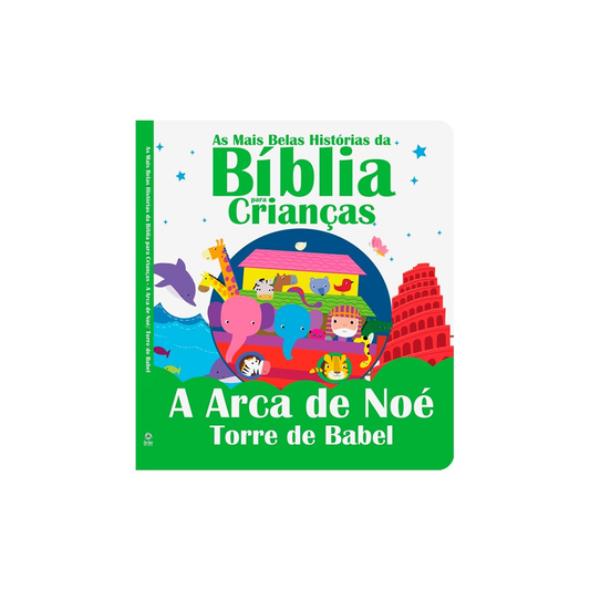 As mais belas histórias da Bíblia para crianças | A Arca de Noé e Torre de Babel
