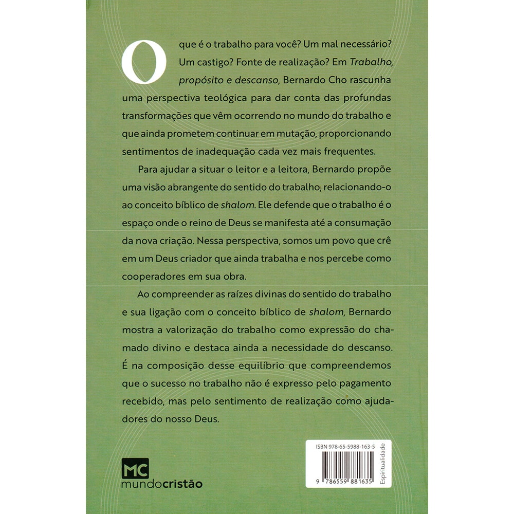 Trabalho, Proposito e Descanso | Bernardo Cho