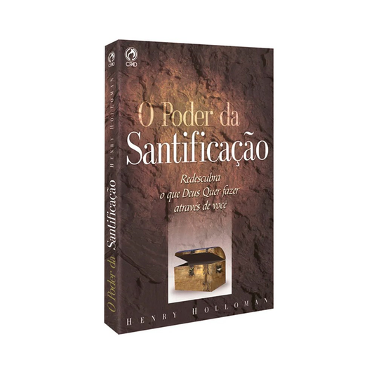 O Poder da Santificação | Henry Holloman
