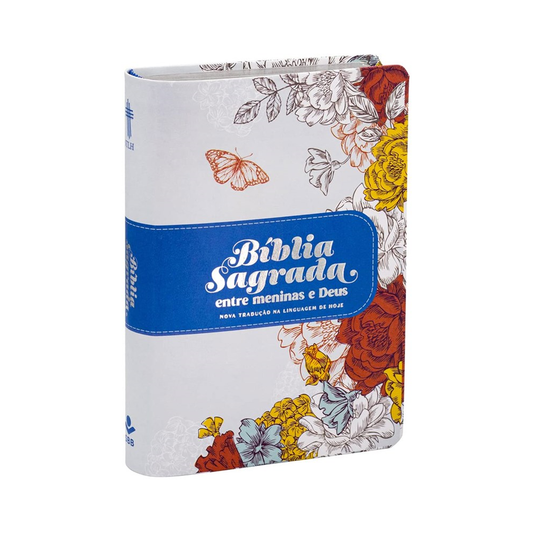 Bíblia Sagrada Entre Meninas e Deus | NTLH | Letra Normal | Capa Luxo Magnólia