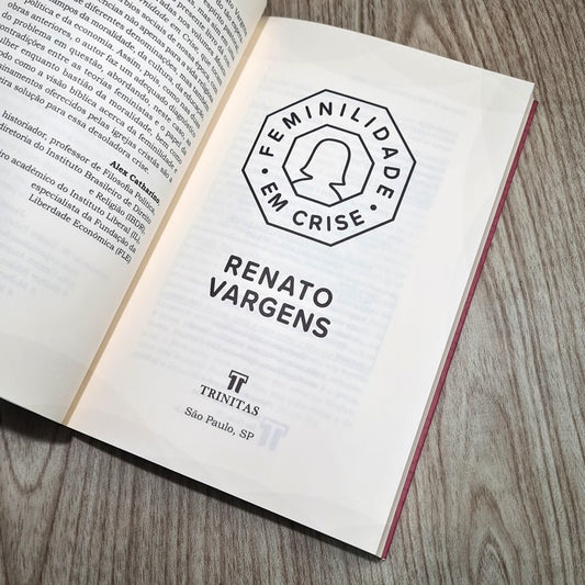 Feminilidade em Crise | Renato Vargens