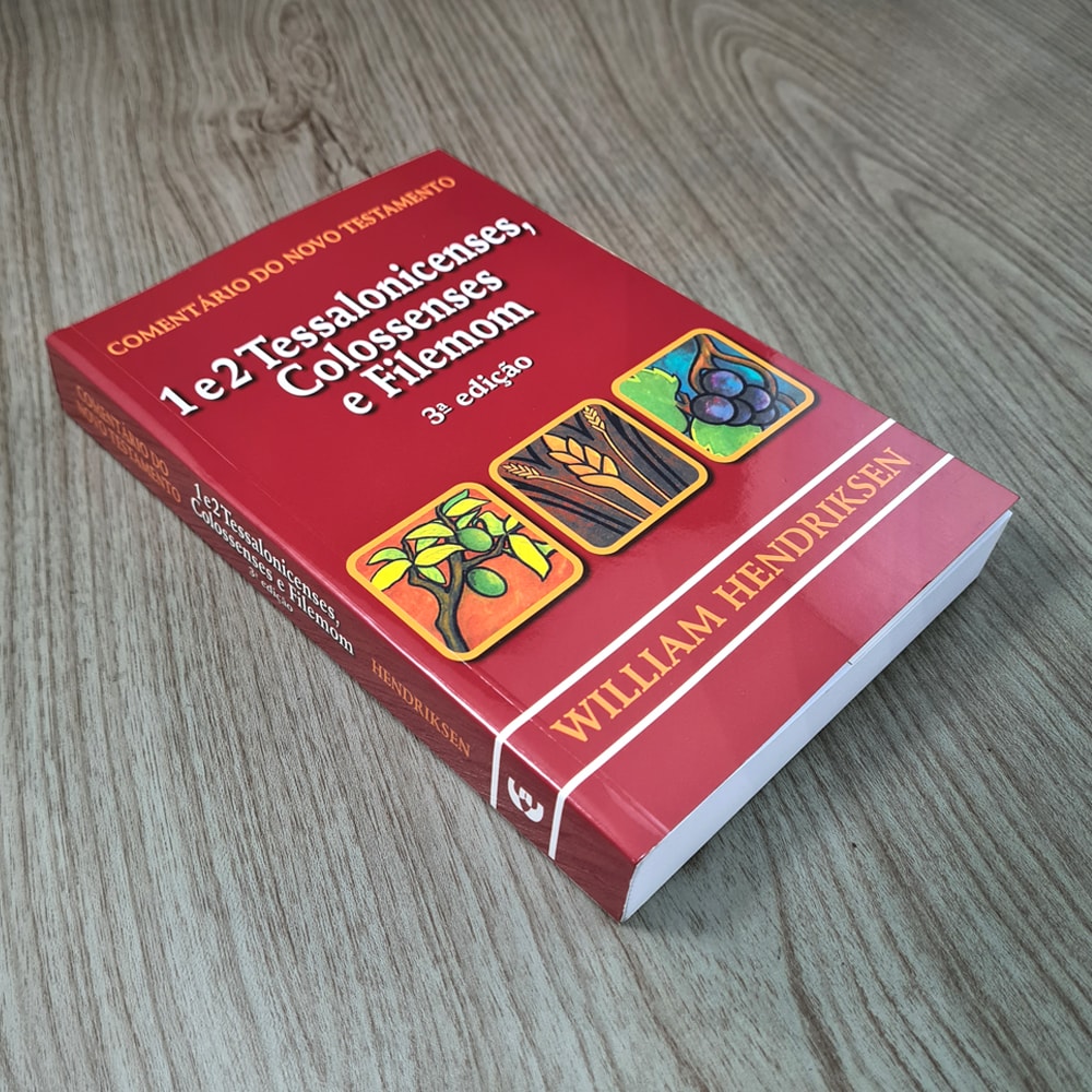 Comentário do novo Testamento | 1 e 2 Tessalonicenses Colossenses e Filemon