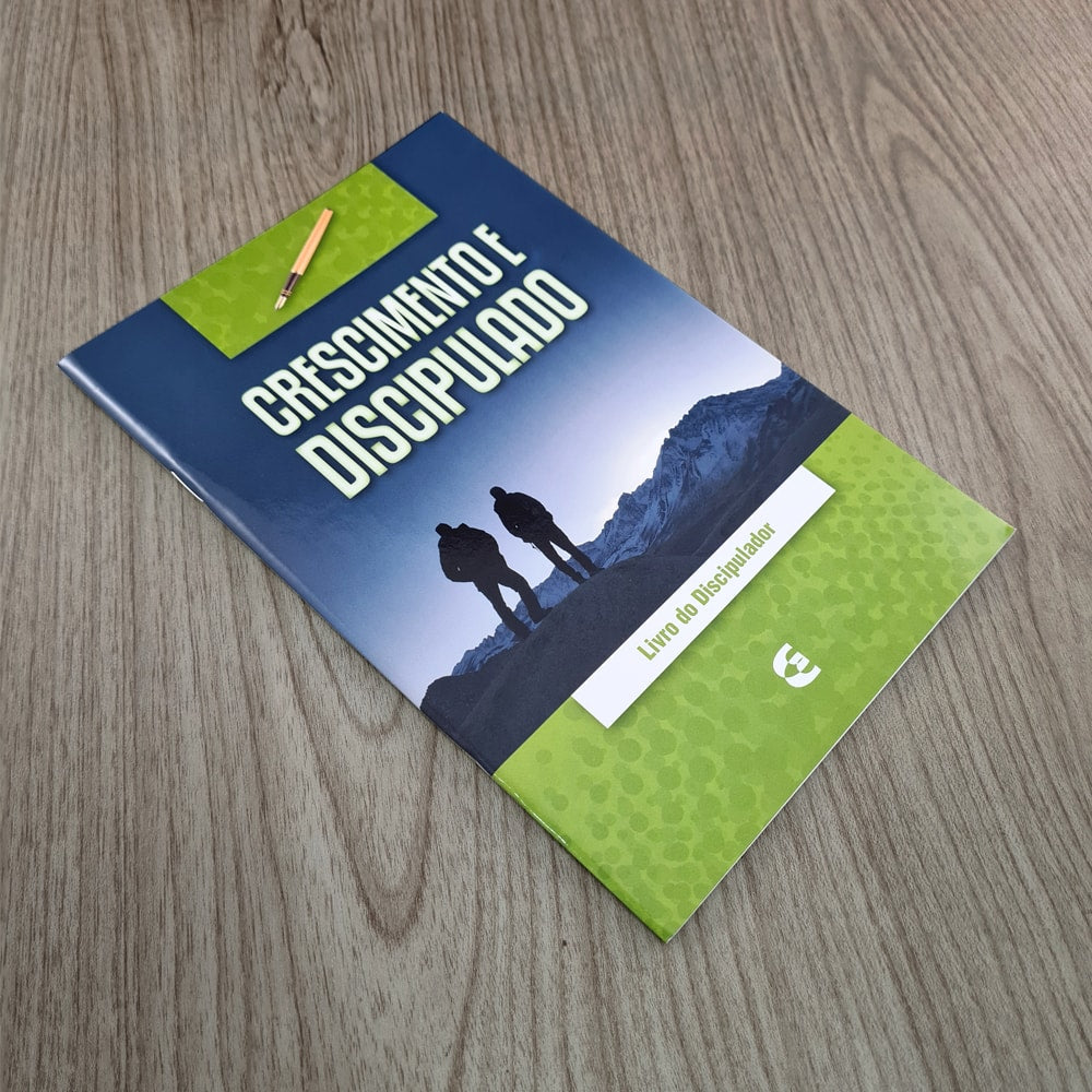 Crescimento e Discipulado | Livro do Discipulador