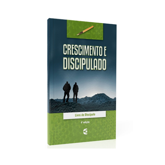 Crescimento e Discipulado | Livro do Discipulador