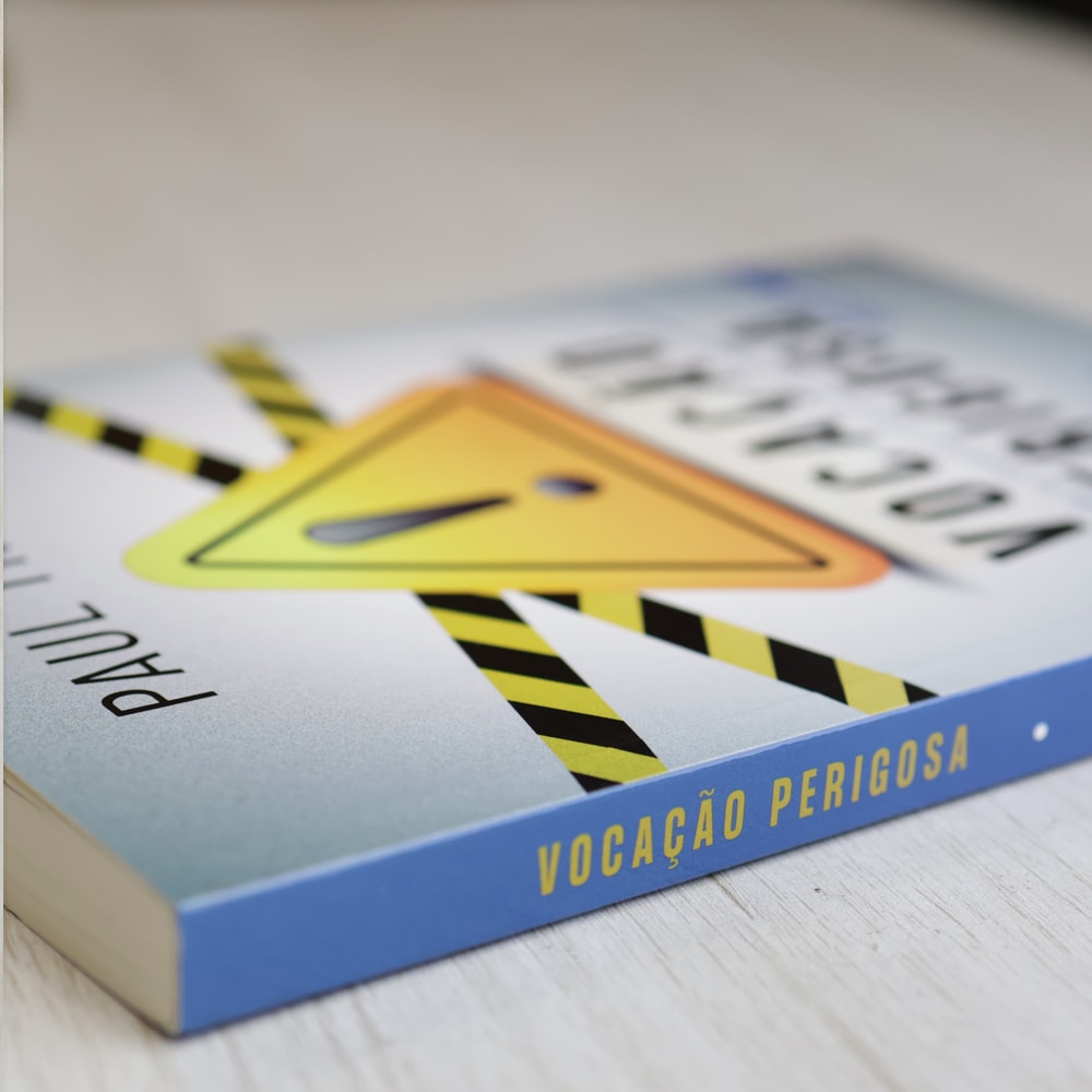 Vocação Perigosa | Paull Tripp