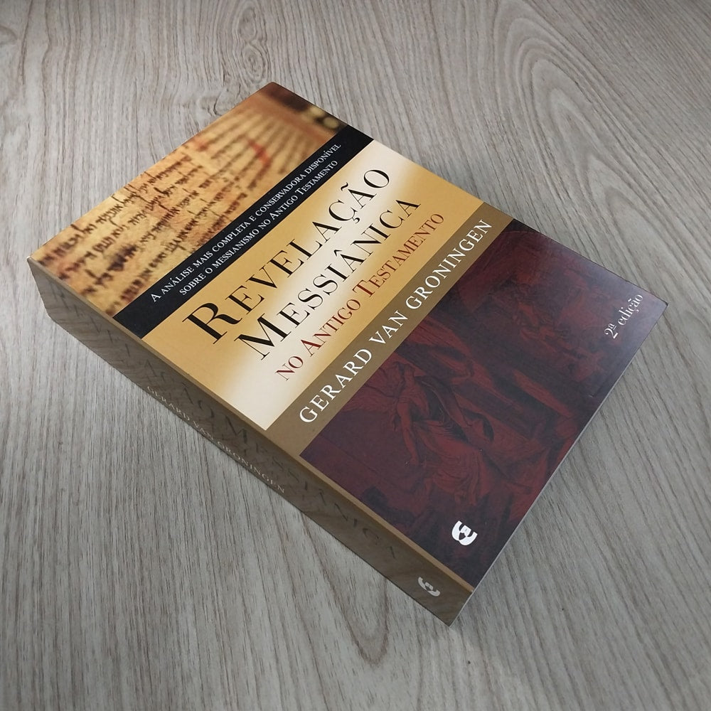 Revelação Messiânica no Antigo Testamento | Gerard Van Groningen
