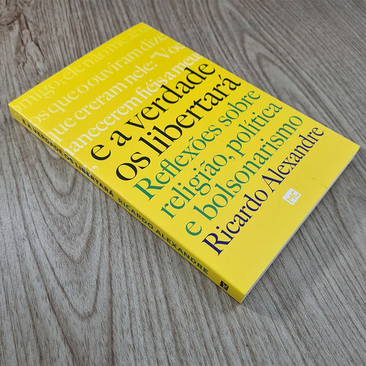 E a Verdade os libertará | Ricardo Alexandre