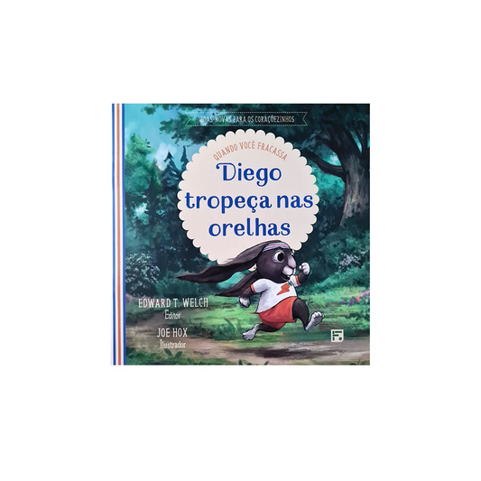 Diego Tropeça nas Orelhas | Quando você Fracassa