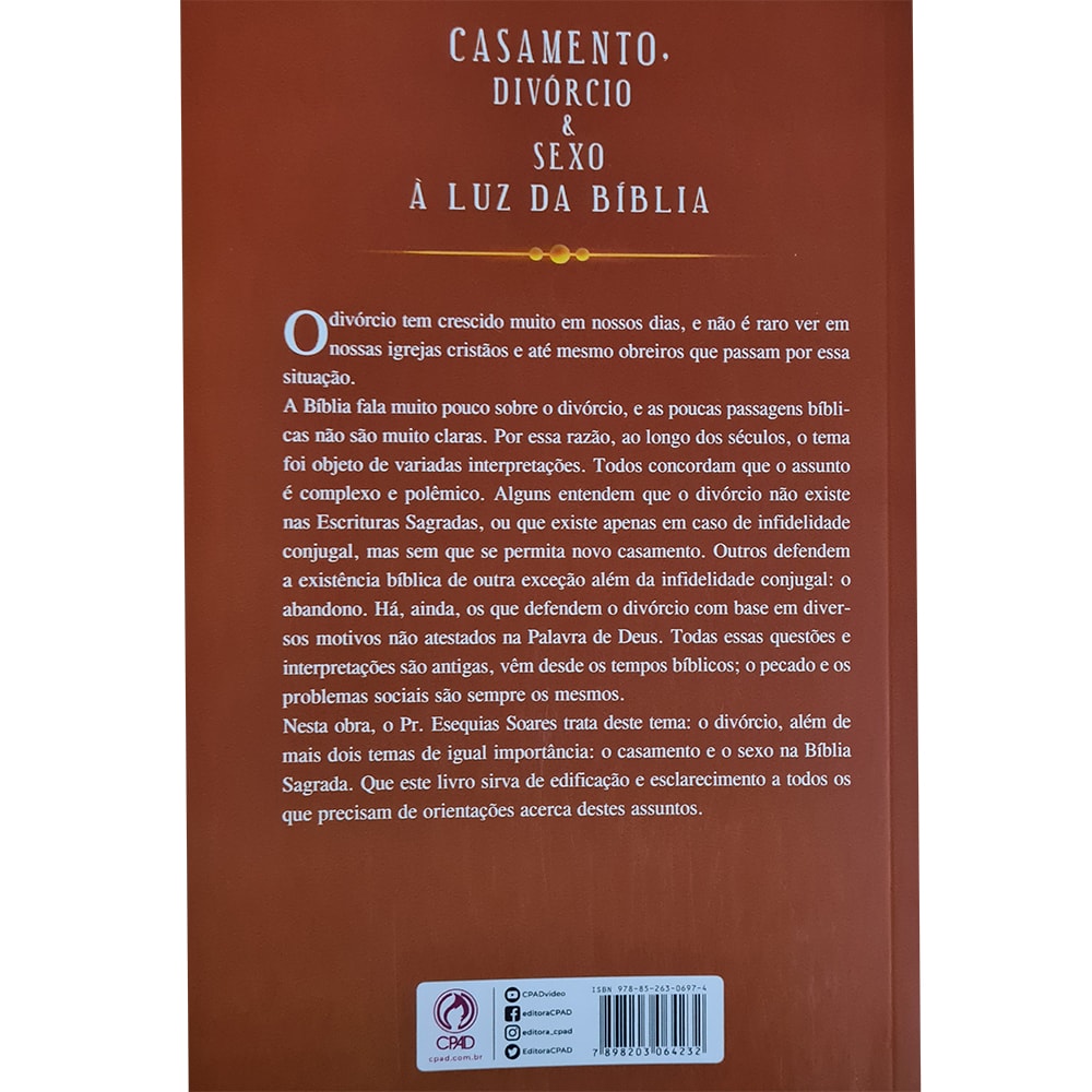 Casamento Divórcio e Sexo | À Luz da Bíblia | Esequias Soares