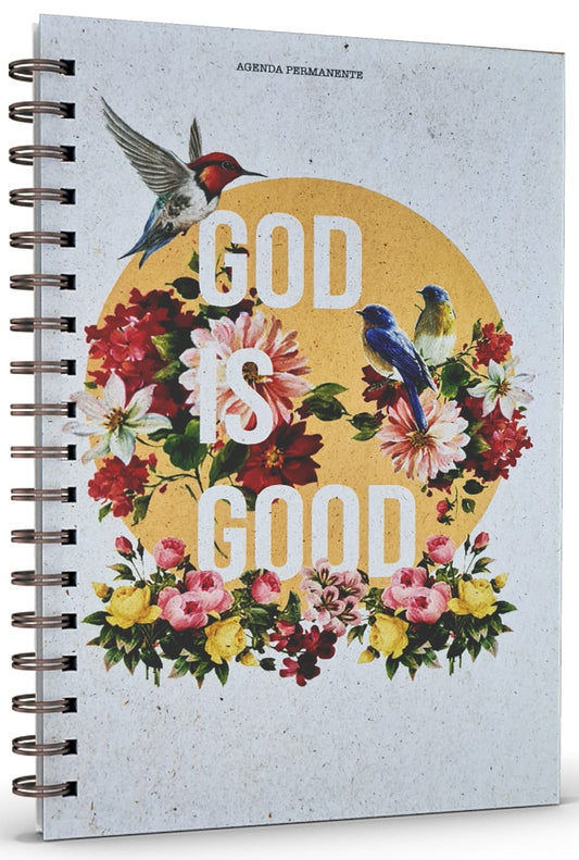 Agenda Permanente God is Good | Capa Dura Espiral