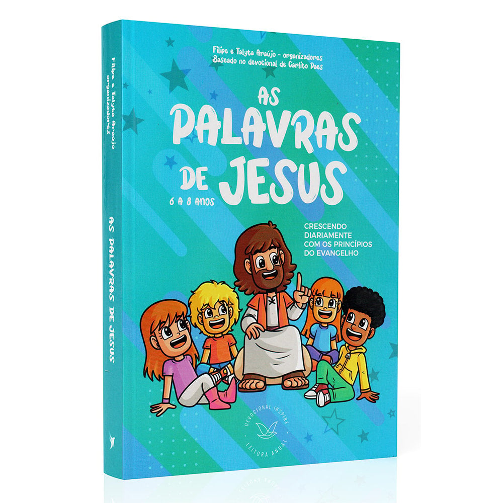 Devocional As Palavras de Jesus | 6 a 8 anos | Felipe Araújo